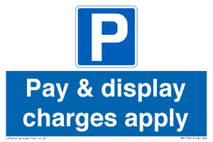 Pay & display charges apply